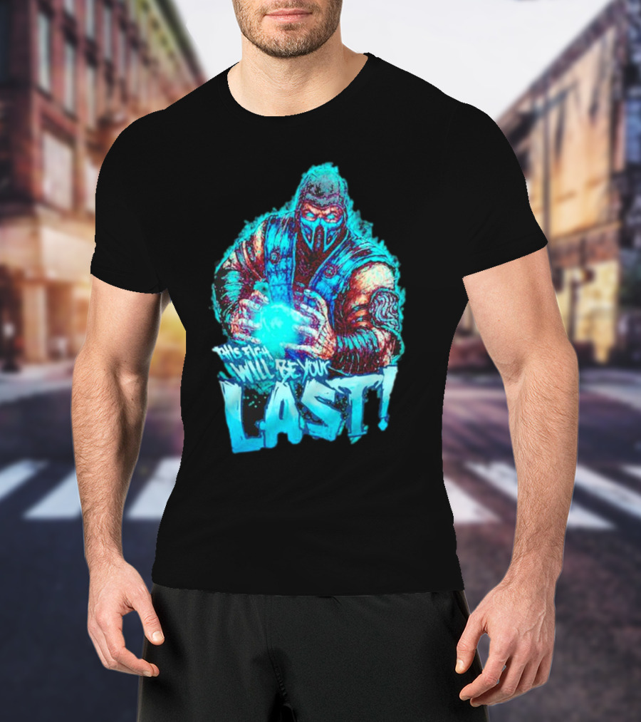 Sub Zero This Fight Will Be Your Last Mortal Kombat T-Shirt
