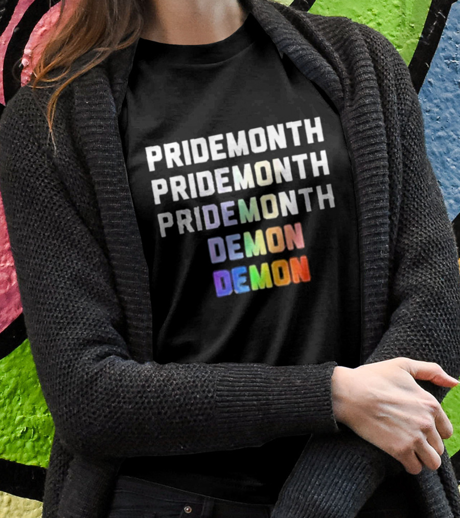 PRIDEMONTH PRIDEMONTH PRIDEMONTH DEMON DEMON T-Shirt