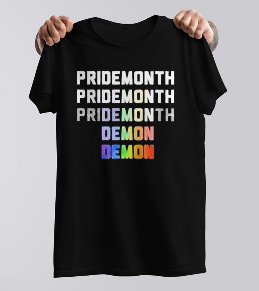 PRIDEMONTH PRIDEMONTH PRIDEMONTH DEMON DEMON T-Shirt