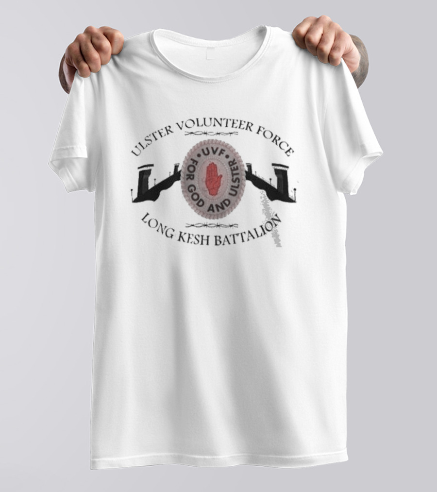 Ulster Volunteer Force Long Kesh Battalion UVF For God And Ulster T-Shirt