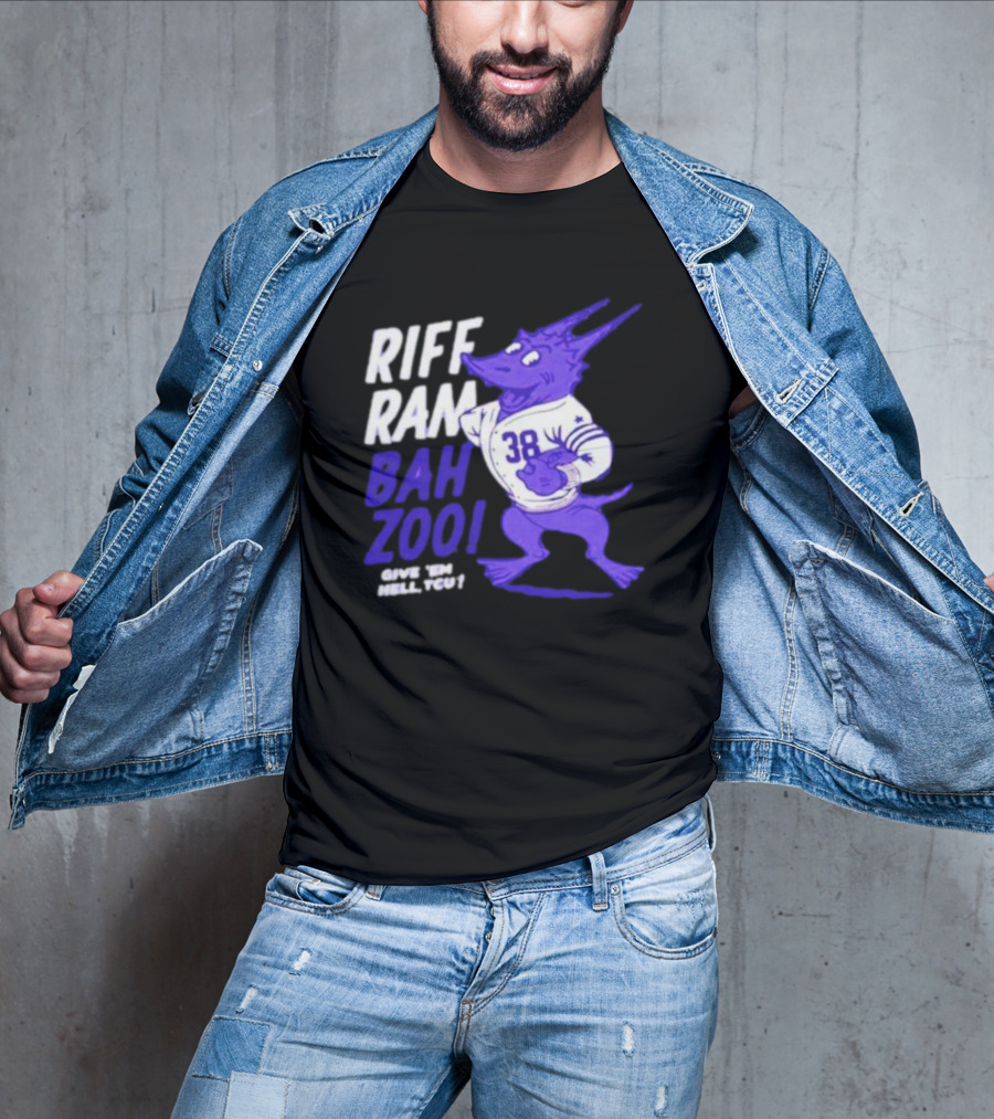 Riff Ram Bah Zoo Give 'Em Hell TCU 38 Horned Frogs Football T-Shirt