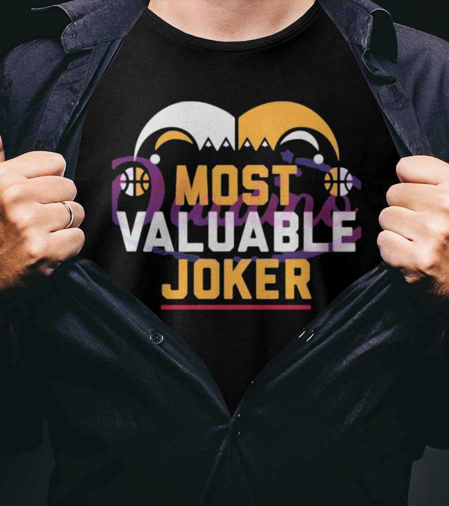 Most Valuable Joker Nikola Jokic Denver Nuggets Basketball Jester Hat T-Shirt