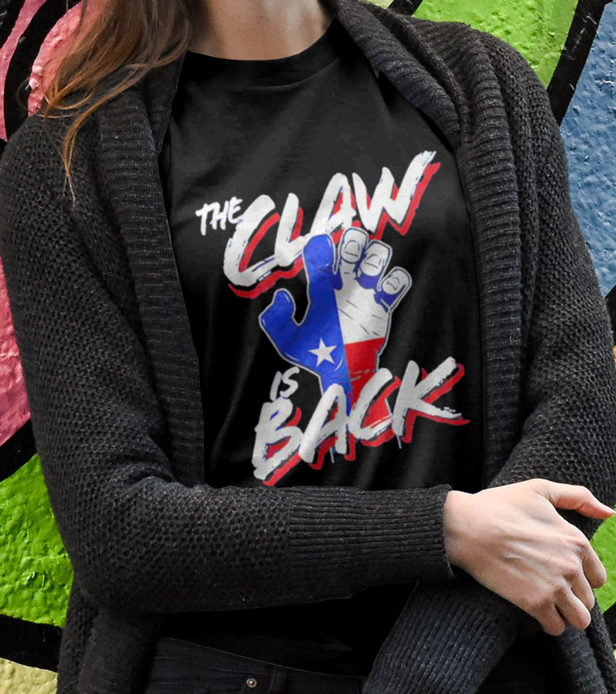 The Claw Is Back Texas Baseball Flag Fist T-Shirt