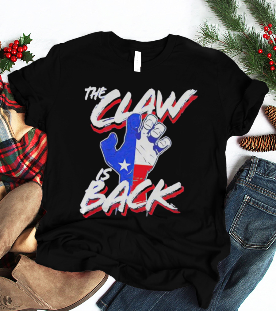 The Claw Is Back Texas Baseball Flag Fist T-Shirt
