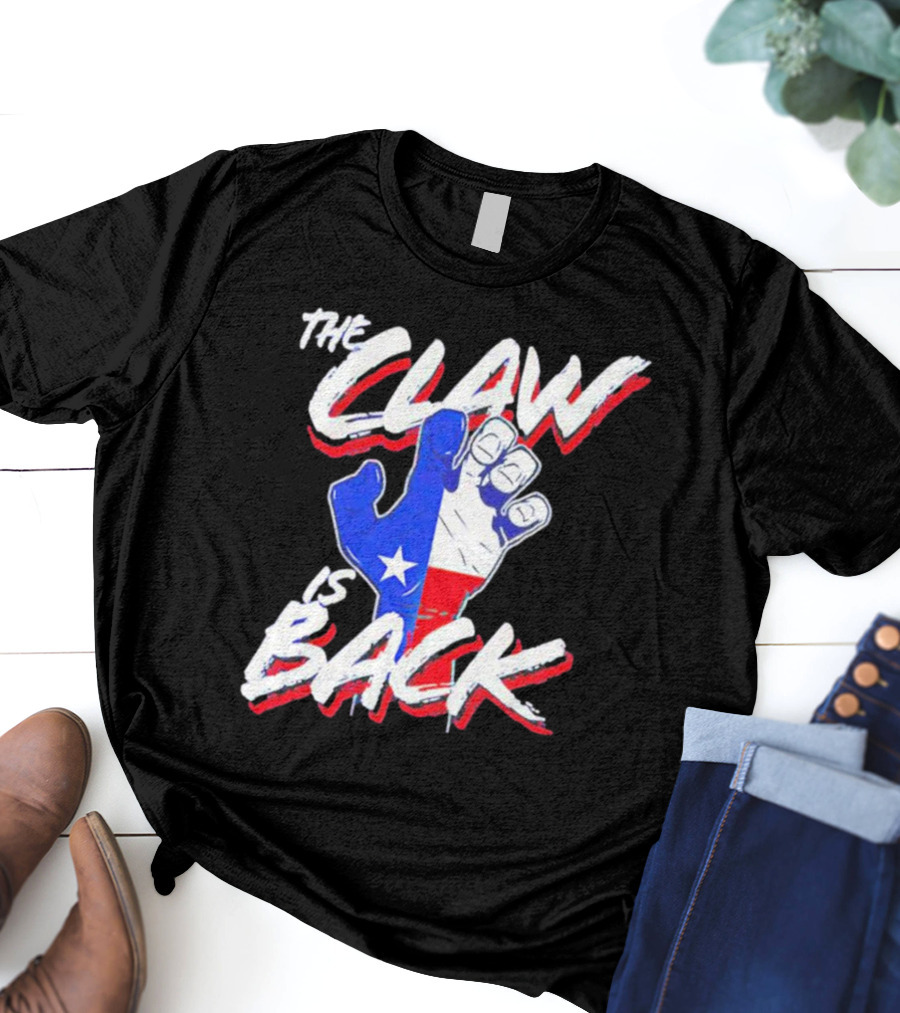 The Claw Is Back Texas Baseball Flag Fist T-Shirt