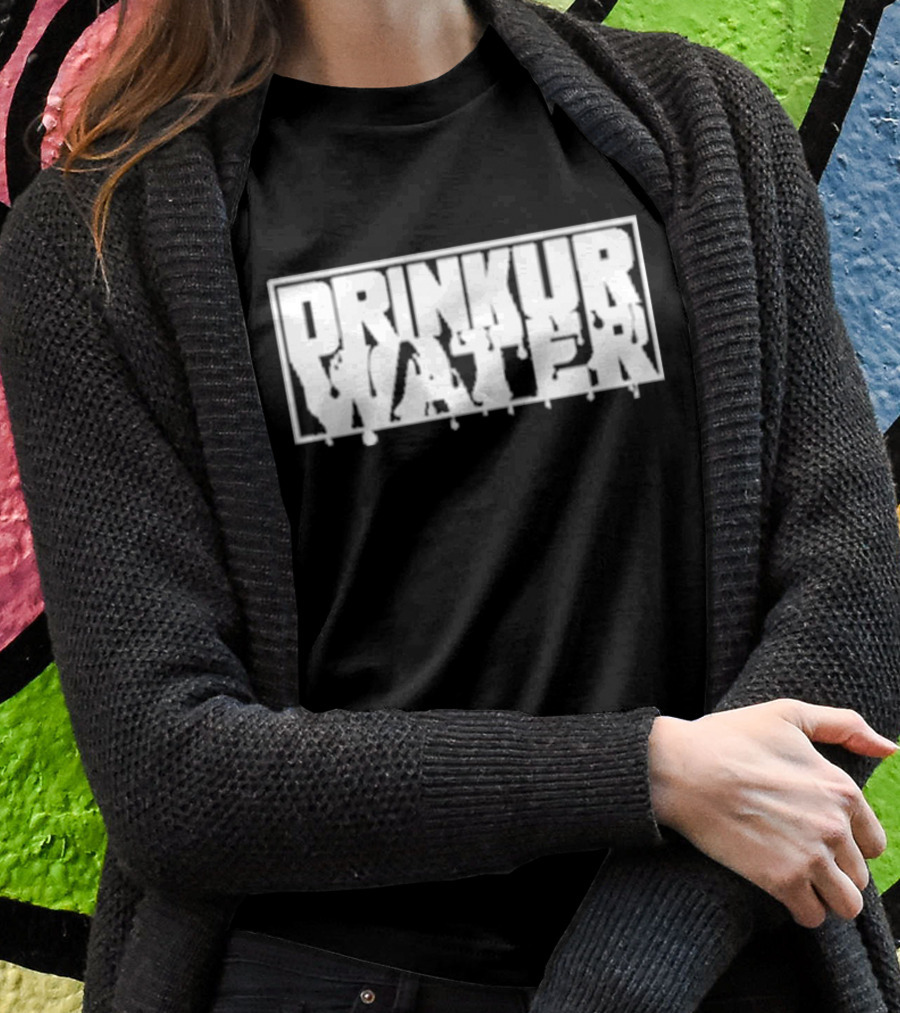 Drinkurwater New Drinkur Water T-Shirt