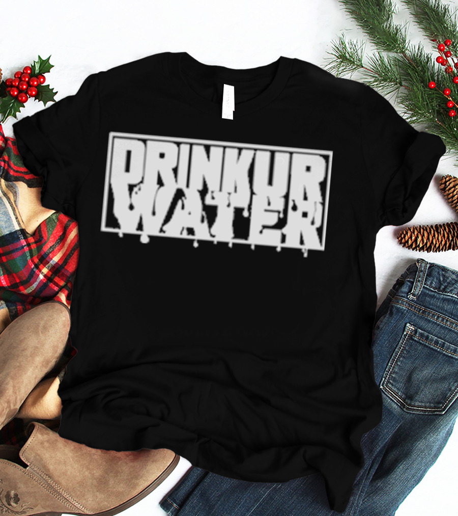 Drinkurwater New Drinkur Water T-Shirt