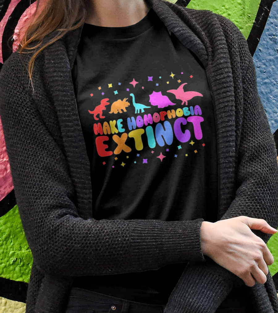 Make Homophobia Extinct Rainbow Dinosaurs Gay Pride T-Shirt