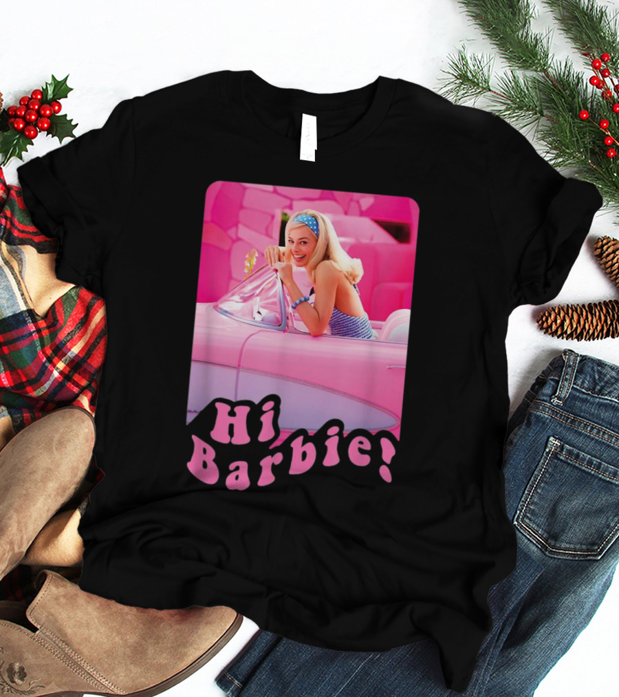 Barbie The Movie Hi Barbie Pink Car Scene T-Shirt