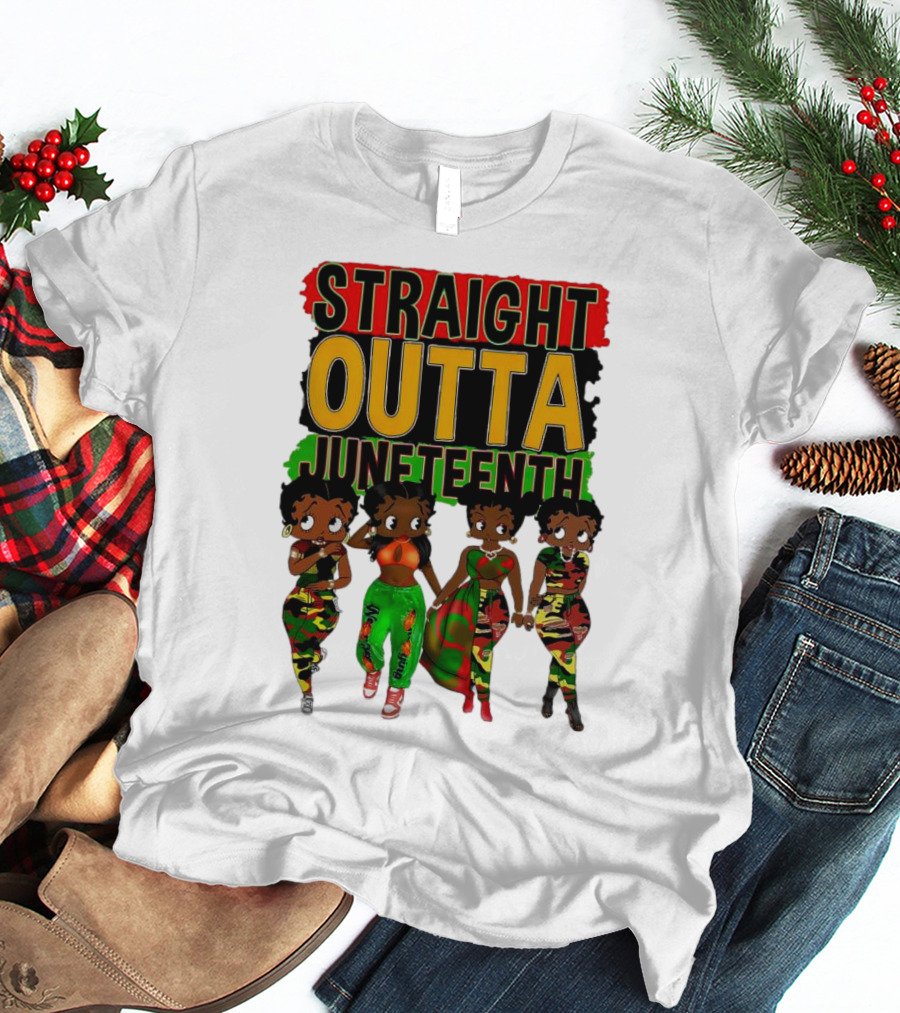 Straight Outta Juneteenth Black Women Celebration Fashion T-Shirt
