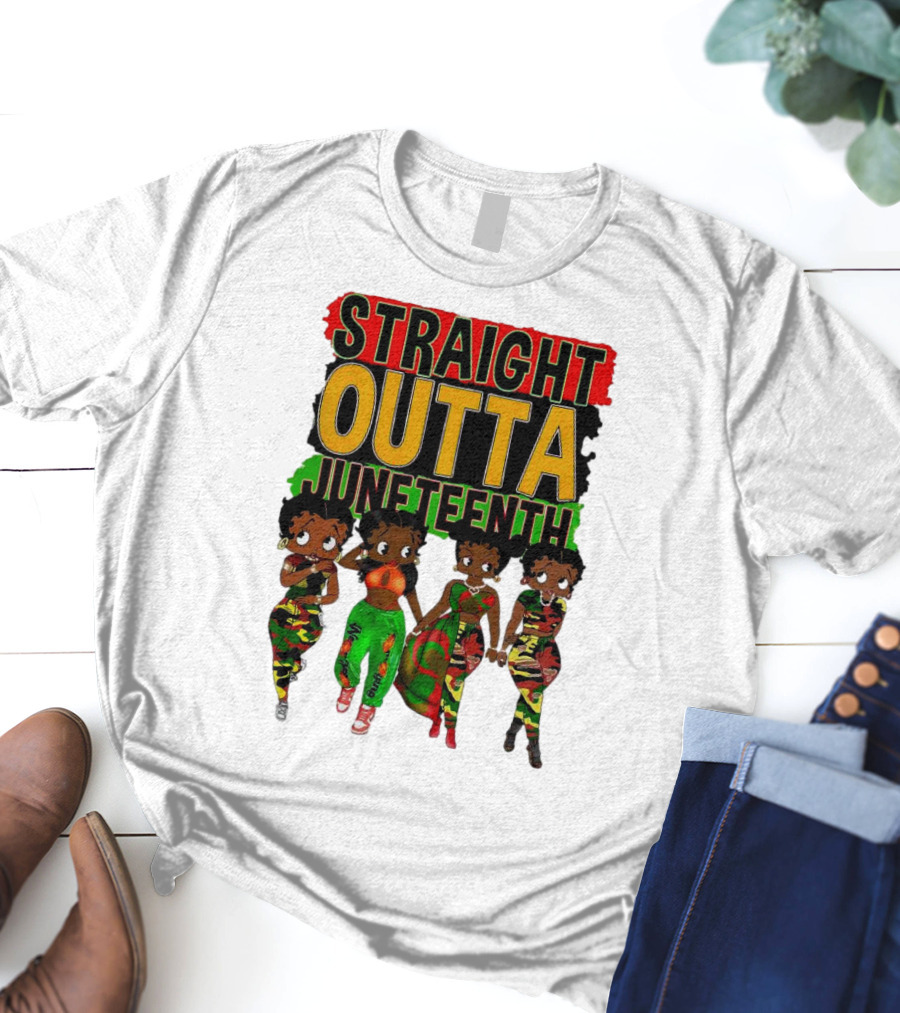 Straight Outta Juneteenth Black Women Celebration Fashion T-Shirt