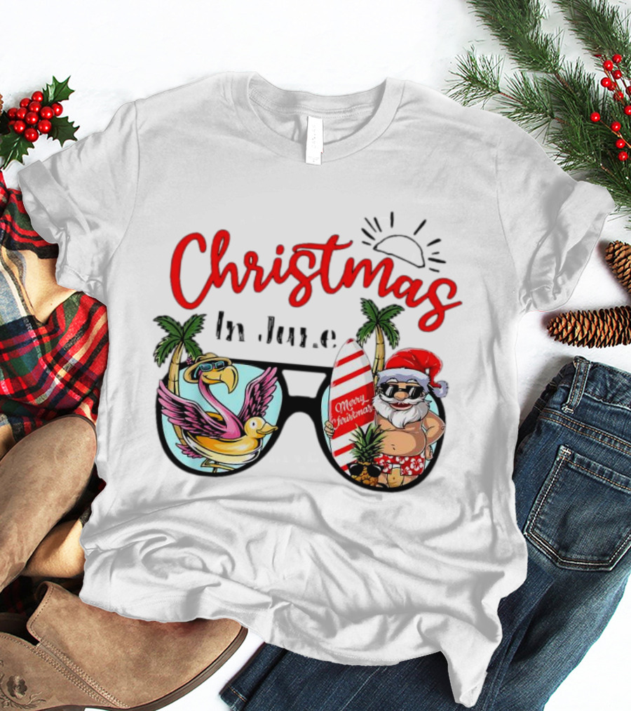 Christmas In June Sunglasses Santa Flamingo Merry Christmas Summer Vacation T-Shirt