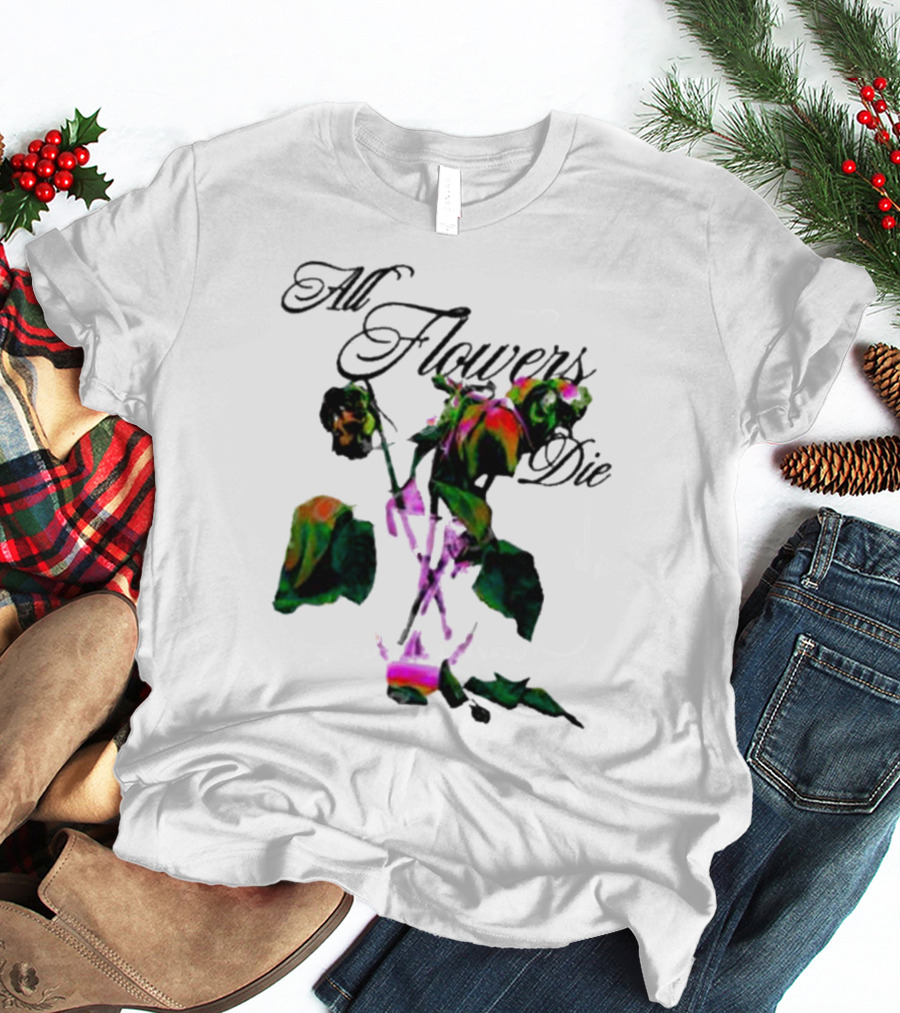 All Flowers Die Ekos Bigcartel Store Multicolored Wilted Roses T-Shirt