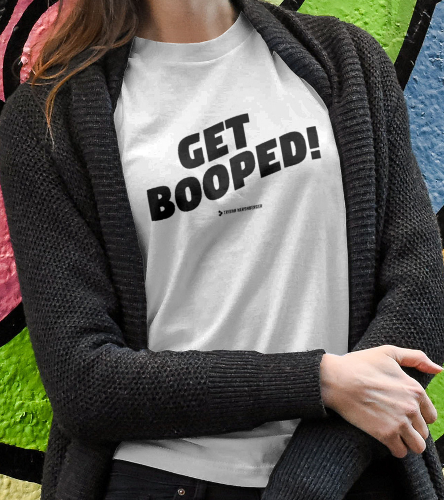 Get Booped Featuring Trisha Hershberger T-Shirt