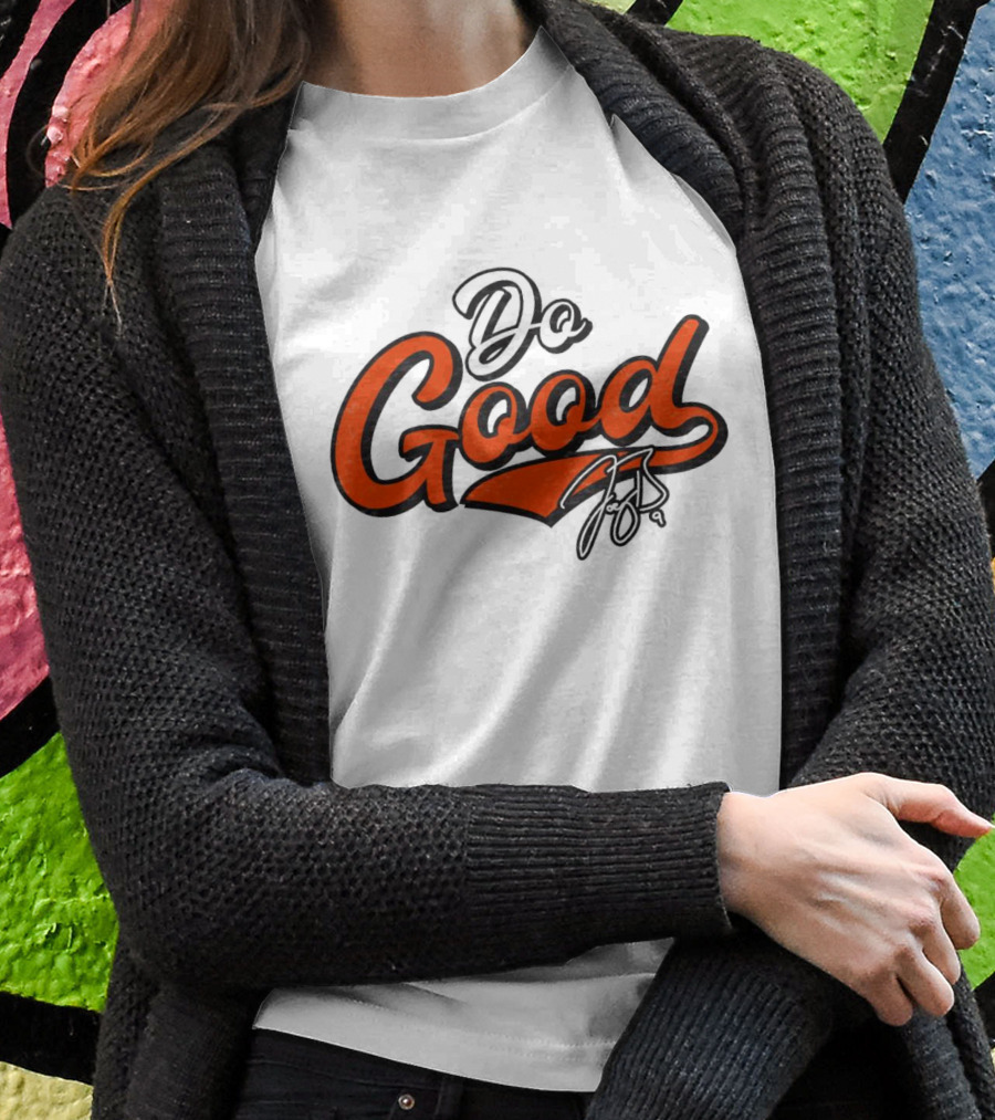 Do Good Script Ash Joe Burrow Foundation Bengals Spirit T-Shirt