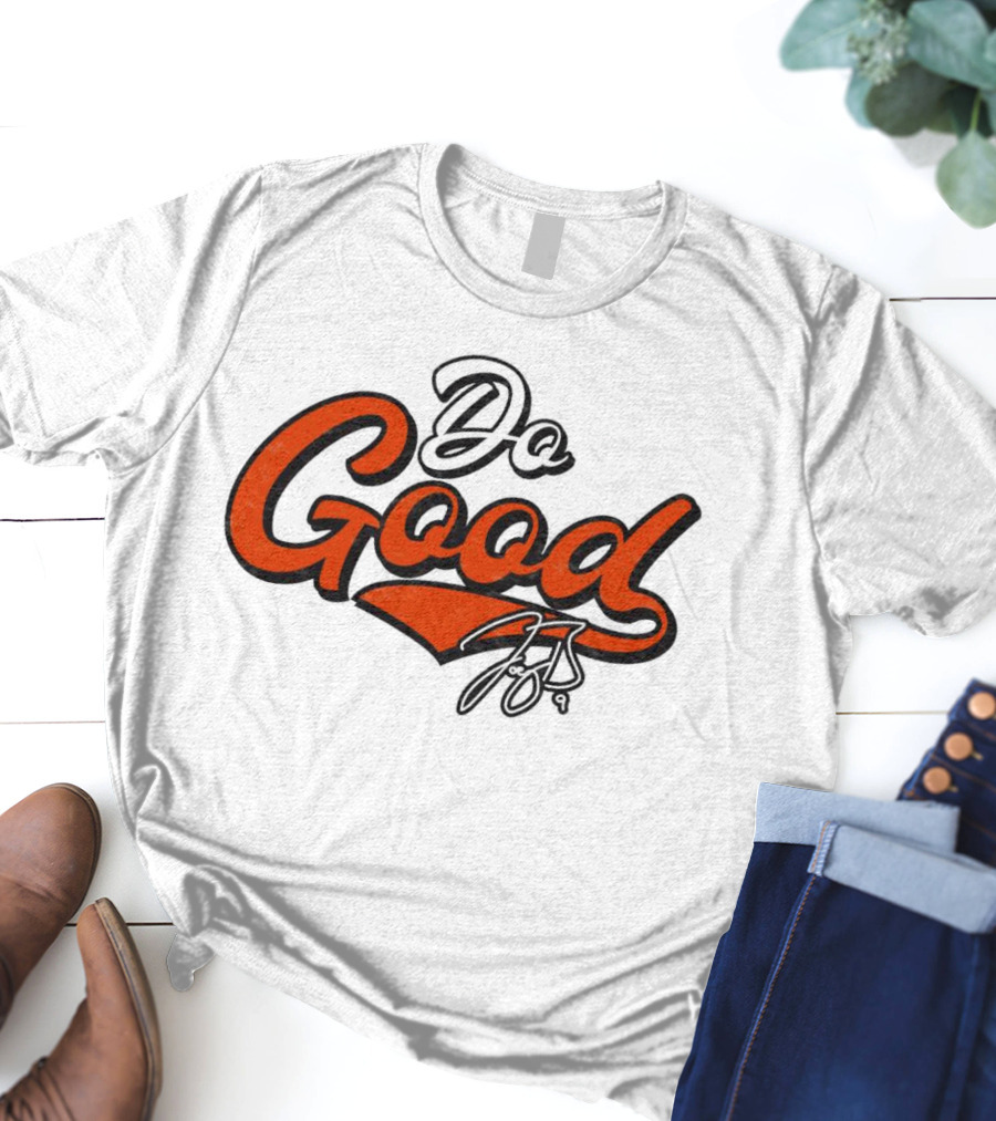 Do Good Script Ash Joe Burrow Foundation Bengals Spirit T-Shirt