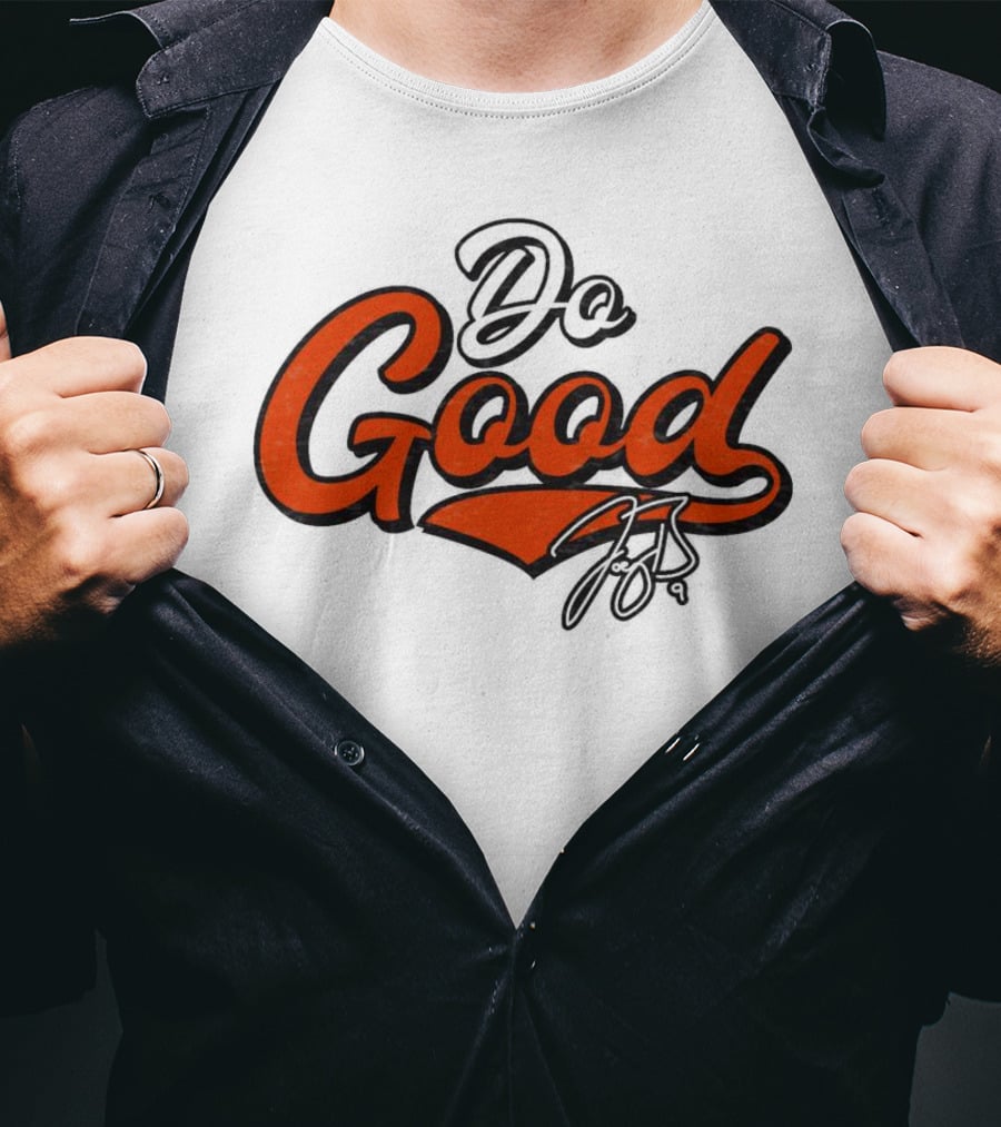 Do Good Script Ash Joe Burrow Foundation Bengals Spirit T-Shirt
