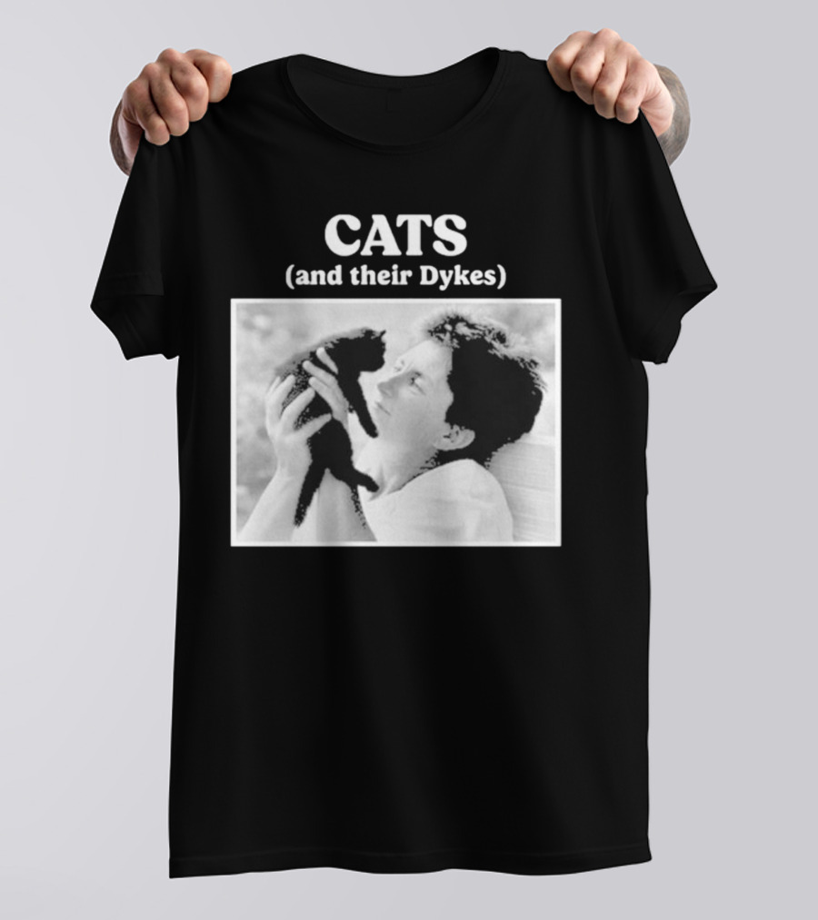 CATS And Their Dykes Black And White Image T-Shirt