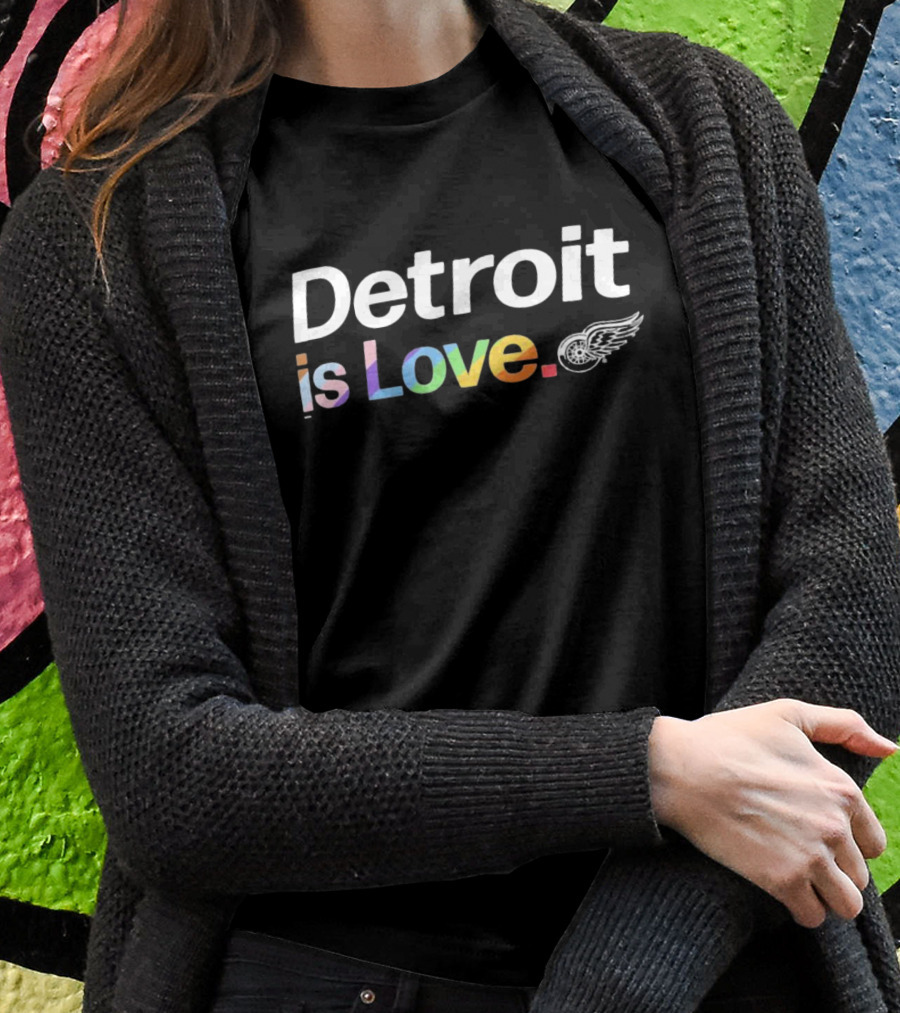 Detroit Red Wings Is Love City Pride Rainbow Wings T-Shirt