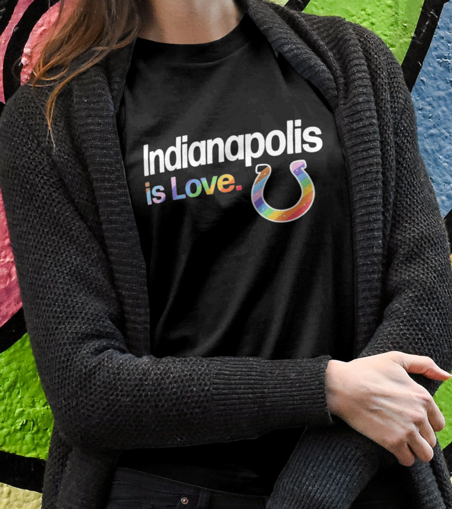 Indianapolis Colts Is Love City Pride Rainbow Horseshoe T-Shirt