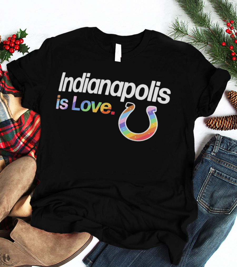 Indianapolis Colts Is Love City Pride Rainbow Horseshoe T-Shirt