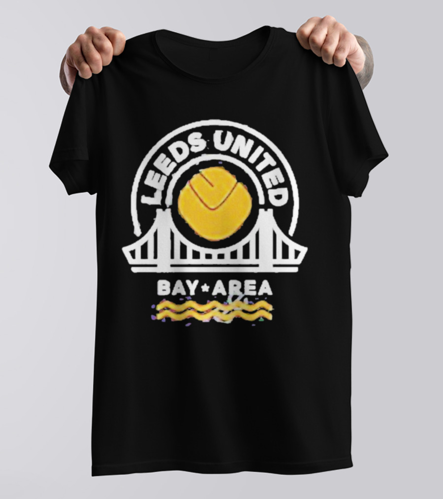 Leeds United Bay Area Lufc Bayarea Bridge T-Shirt