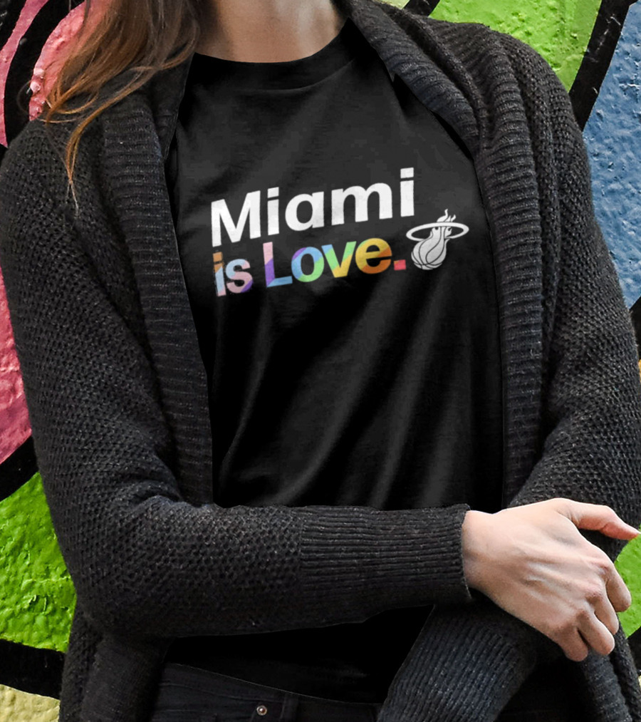 Miami Heat Is Love City Pride Team T-Shirt