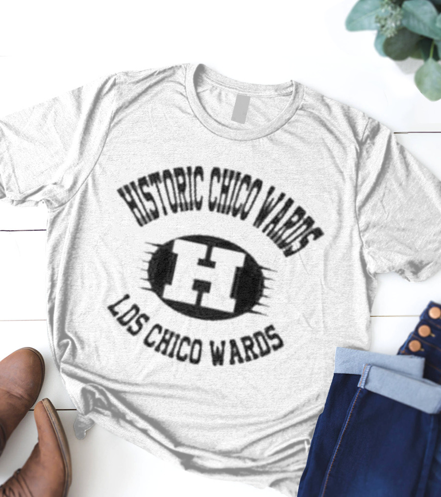 Historic Chico Wards H Logo LDS Chico Wards T-Shirt