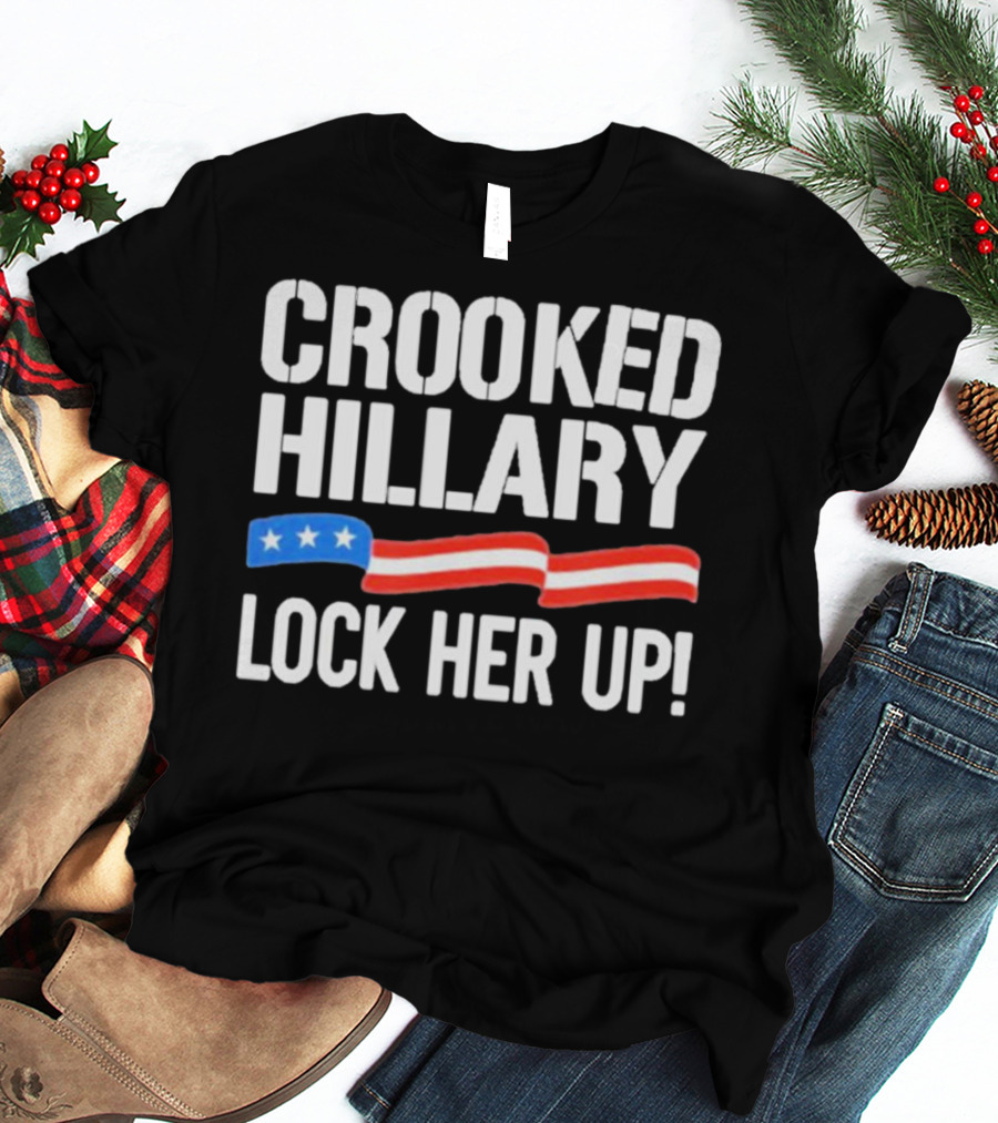 Crooked Hillary Lock Her Up T-Shirt