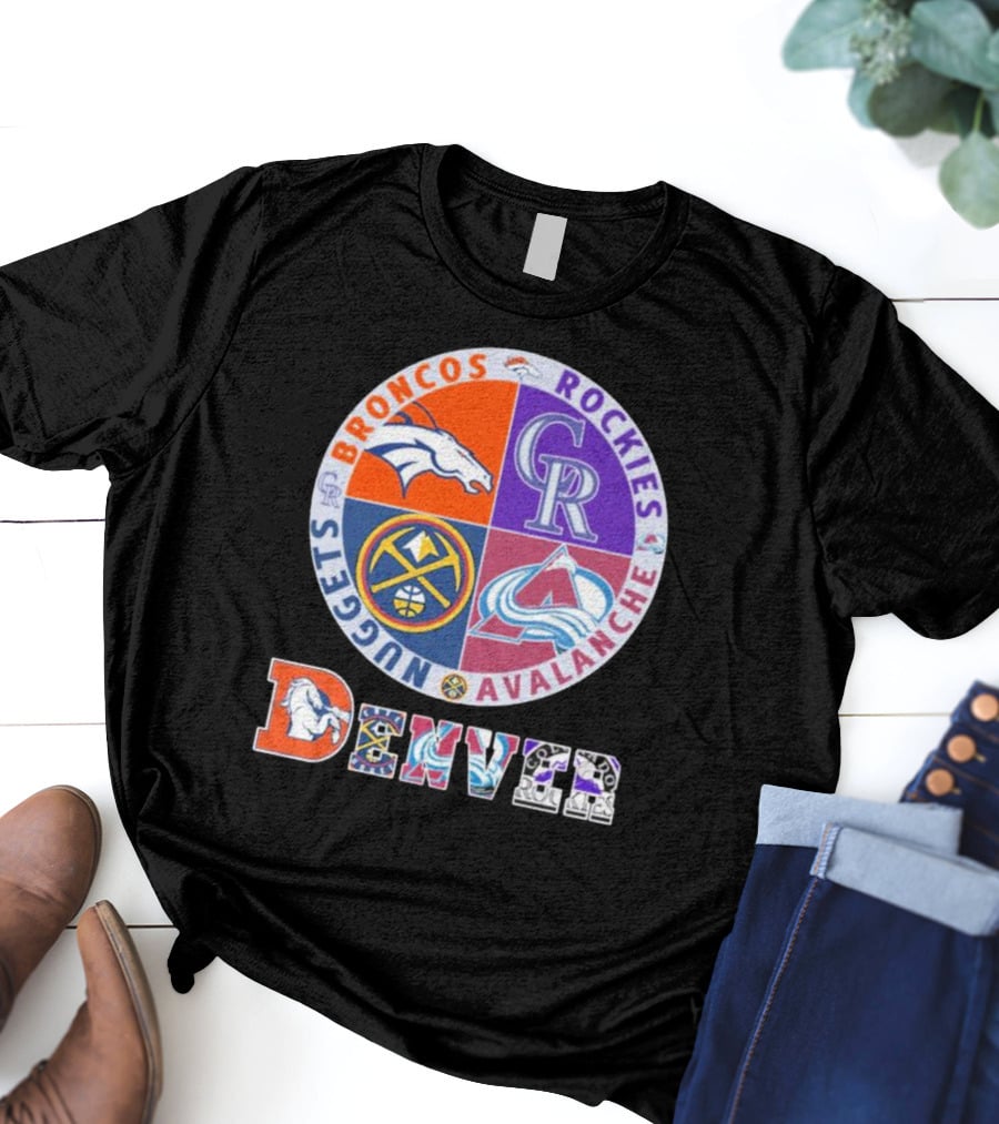 Denver Broncos Rockies Nuggets Avalanche T-Shirt