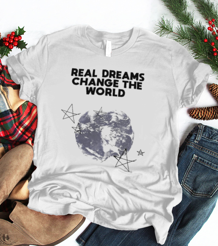 RDCWorld Planet Limited Real Dreams Change The World T-Shirt