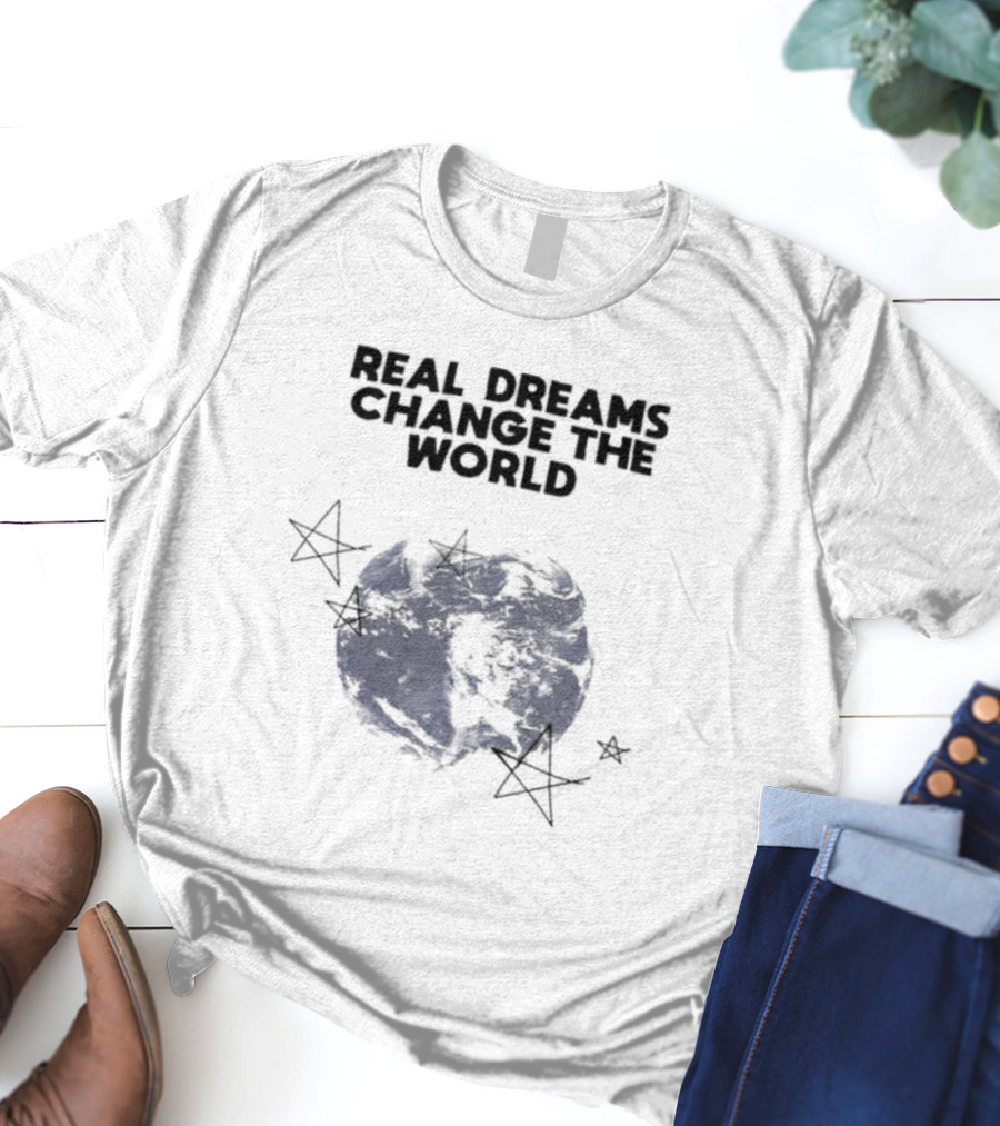 RDCWorld Planet Limited Real Dreams Change The World T-Shirt