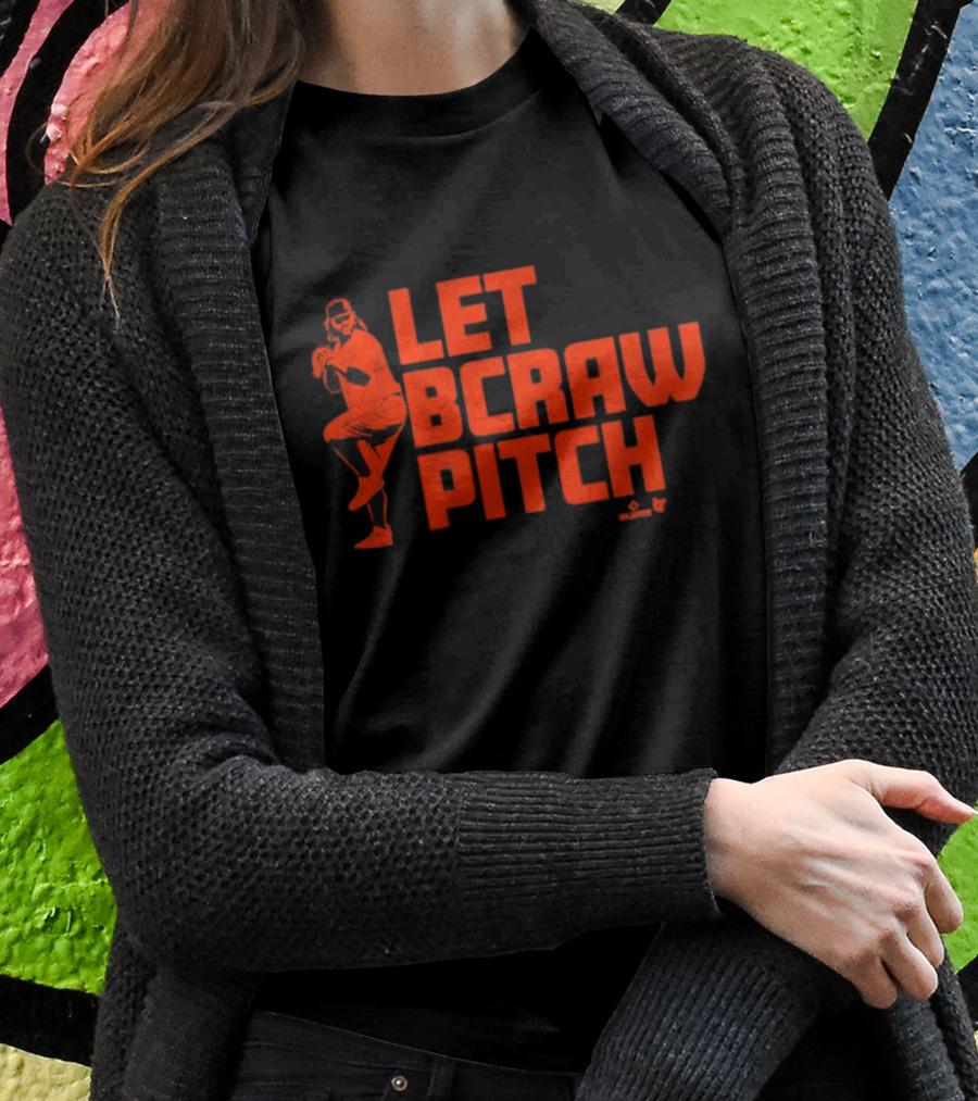 Let BCraw Pitch Brandon Crawford T-Shirt