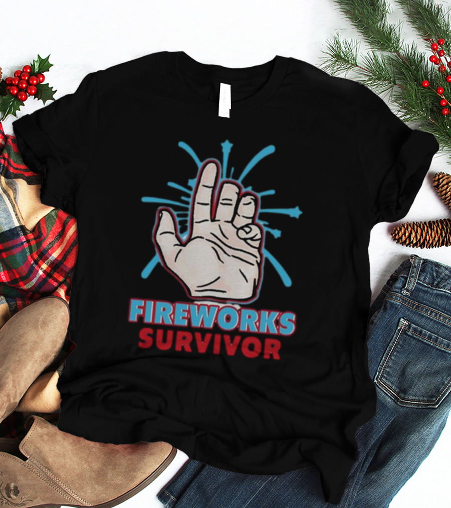 Fireworks Survivor Hand Gesture Humor Shirt Shitheadsteve T-Shirt