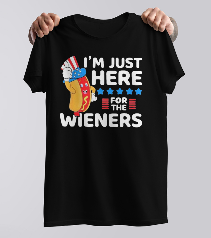 I'm Just Here For The Wieners Patriotic Hot Dog Uncle Sam Hat T-Shirt