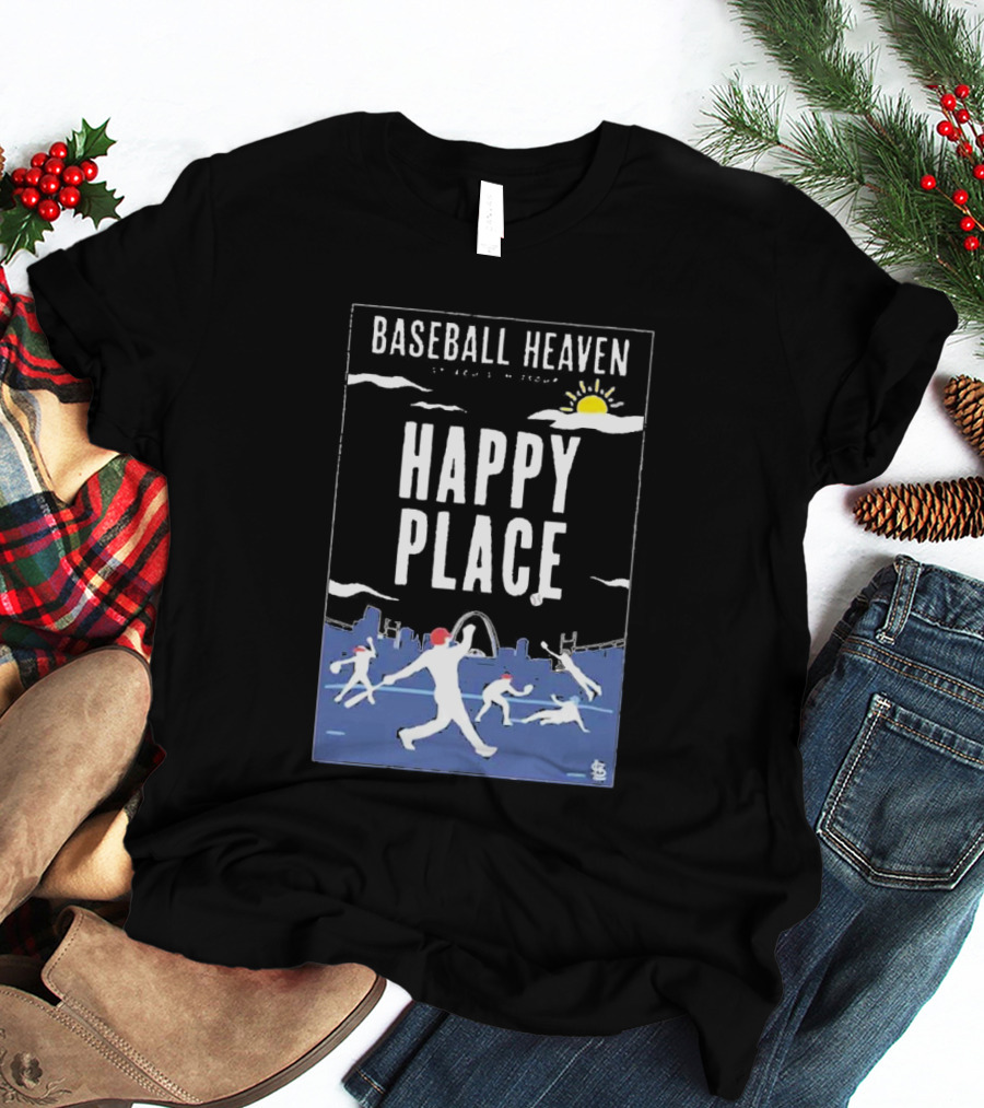 Cardinals Baseball Heaven Happy Place T-Shirt