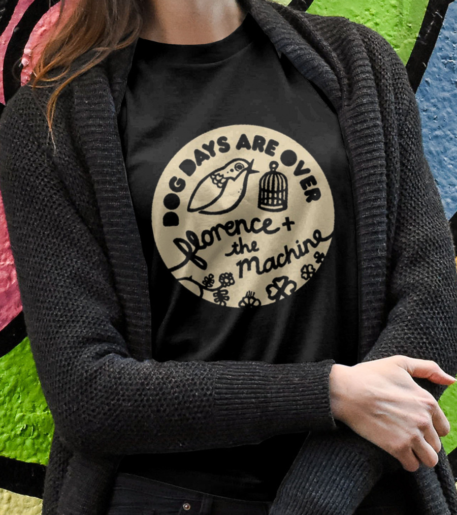 Dog Days Are Over Florence + The Machine Bird And Cage T-Shirt