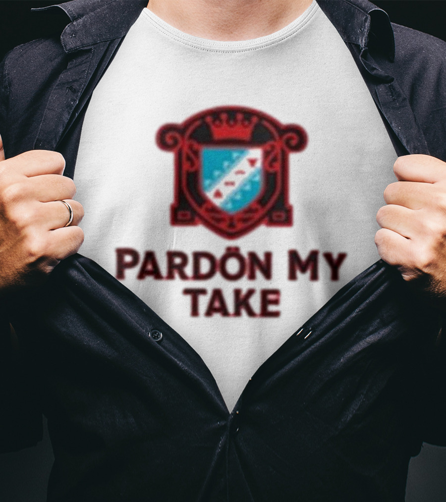 Pardon My Take Crest T-Shirt