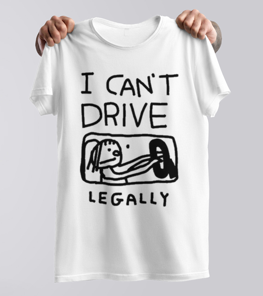 Zoe Bread I Can’t Drive Legally Cartoon Drawing Steering Wheel T-Shirt