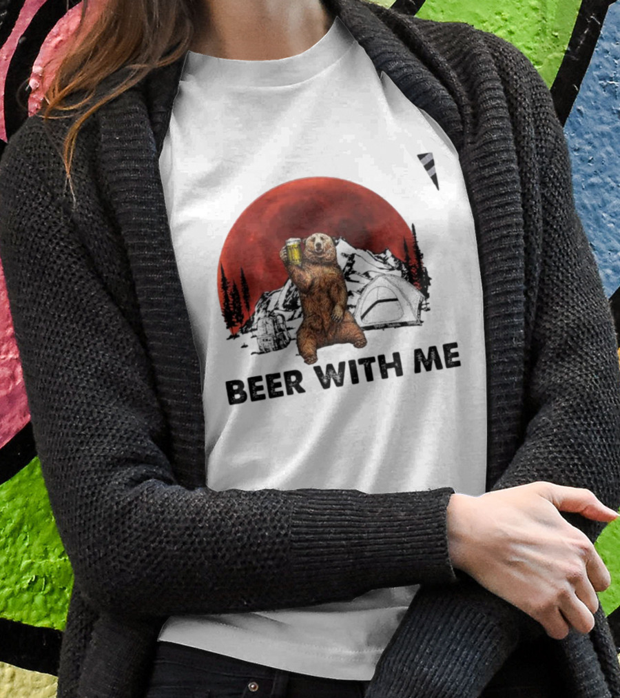Beer With Me Bear Camping Moon Scene T-Shirt