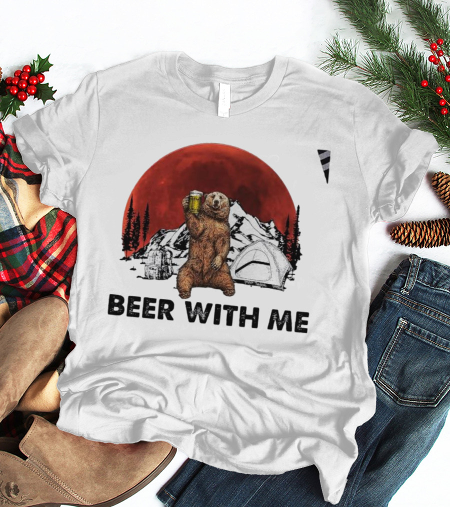 Beer With Me Bear Camping Moon Scene T-Shirt