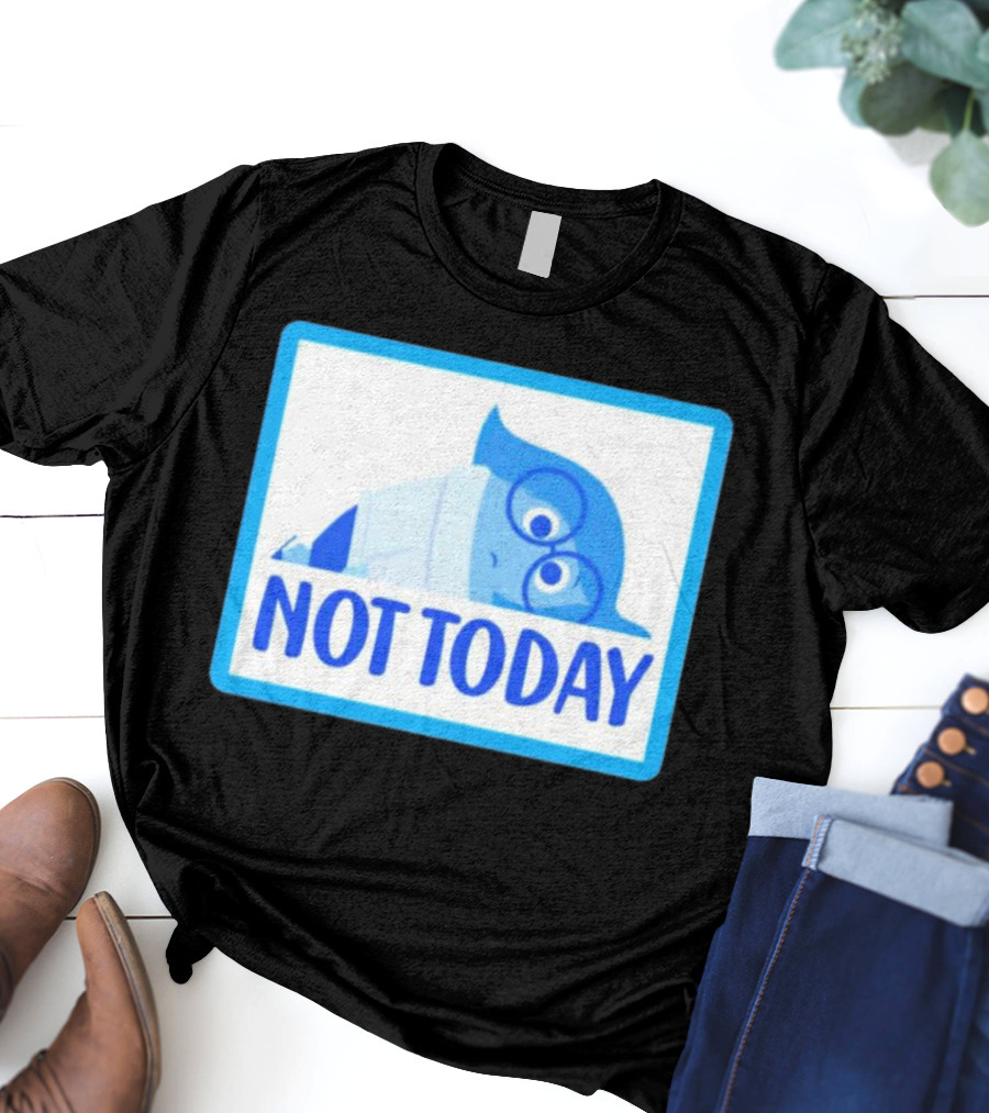 Not Today Sadness Character Blue Glasses Image T-Shirt