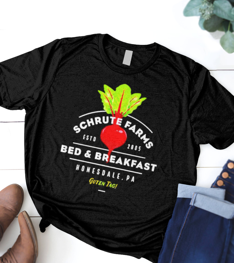 Schrute Farms Bed And Breakfast Honesdale PA Guten Tag ESTD 2005 T-Shirt