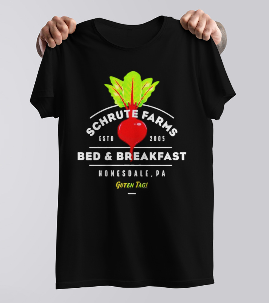 Schrute Farms Bed And Breakfast Honesdale PA Guten Tag ESTD 2005 T-Shirt