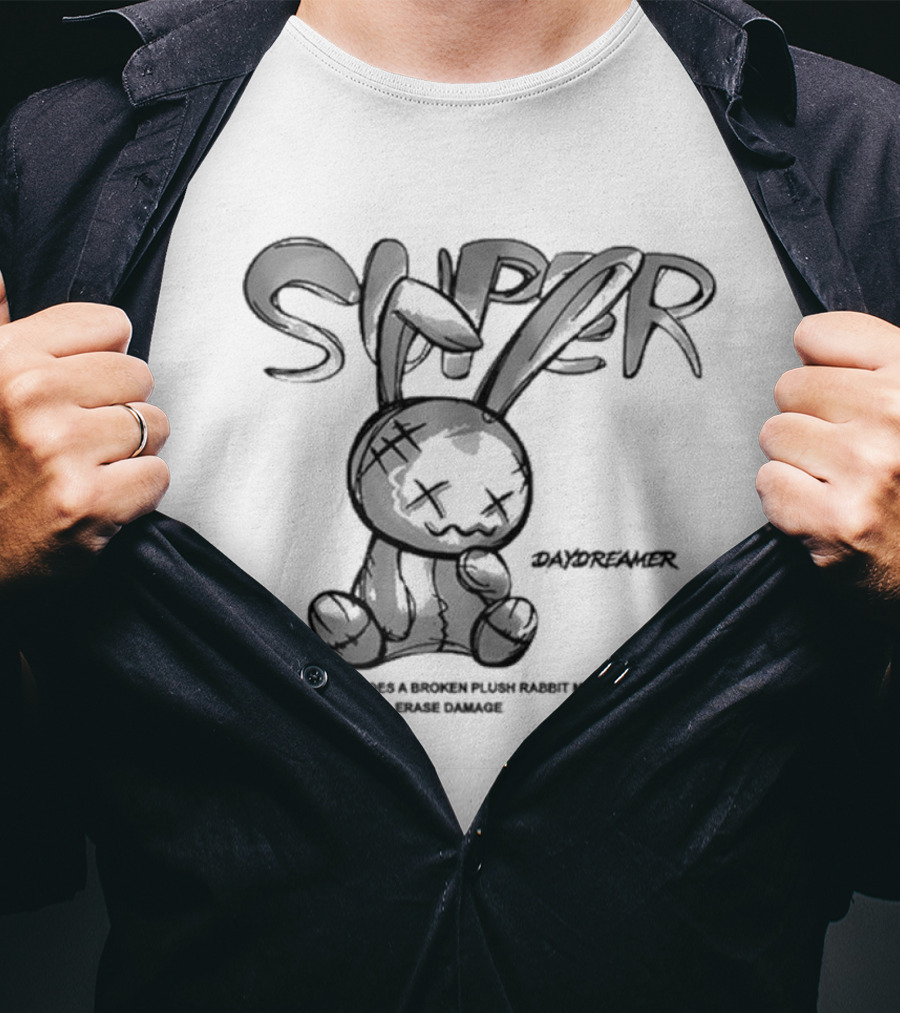 Super Daydreamer Broken Plush Rabbit Mend And Erase Damage T-Shirt