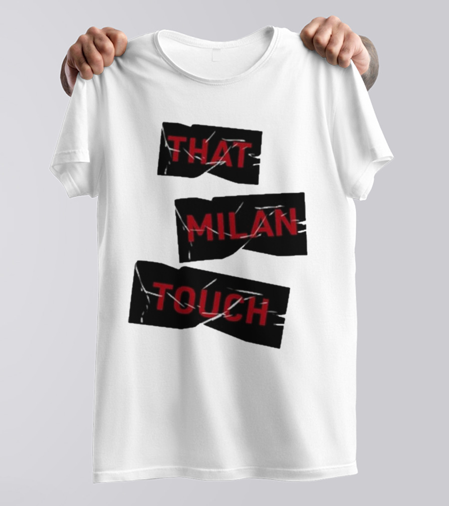 THAT MILAN TOUCH Fashion Statement Italian Style Influence T-Shirt
