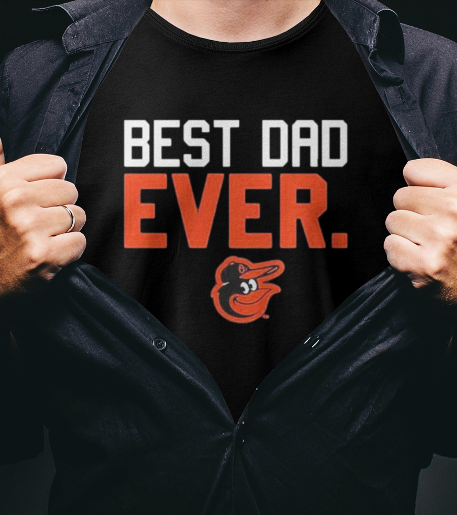 Baltimore Orioles Black Best Dad Ever T-Shirt