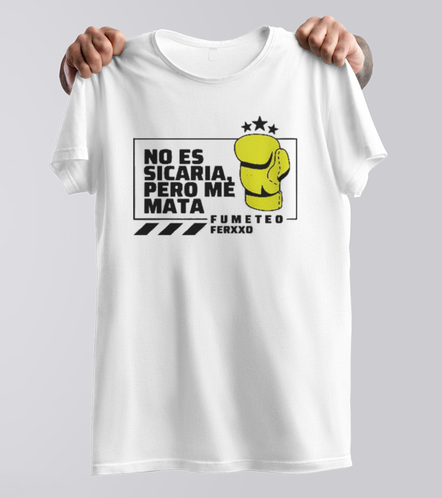Fumeteo Ferxxo No Es Sicaria Pero Me Mata Boxing Glove Stars T-Shirt