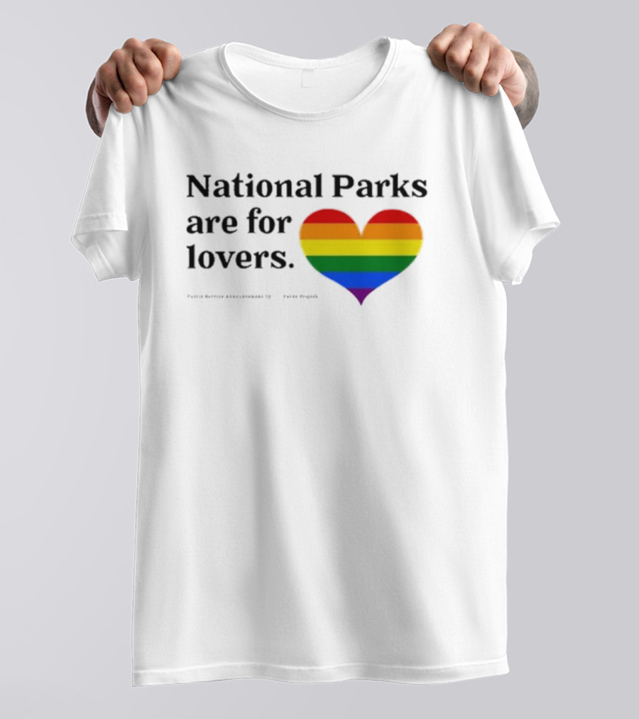 Parks Project National Parks Are For Lovers Rainbow Heart Pride T-Shirt
