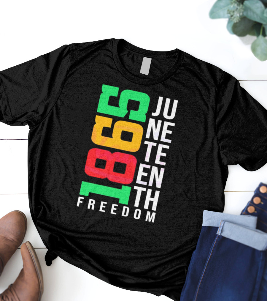 1865 Juneteenth Freedom Black History Month T-Shirt